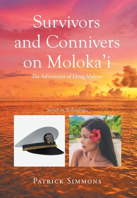 Bild des Verkufers fr Survivors and Connivers on Moloka'i (Hardback or Cased Book) zum Verkauf von BargainBookStores
