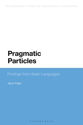 Immagine del venditore per Pragmatic Particles: Findings from Asian Languages (Paperback or Softback) venduto da BargainBookStores