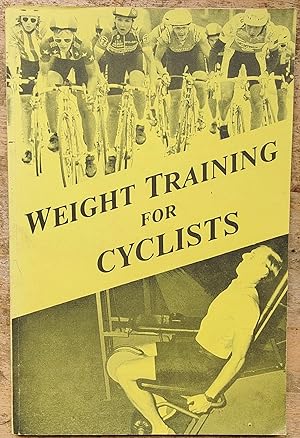 Bild des Verkufers fr Weight Training for Cyclists zum Verkauf von Shore Books