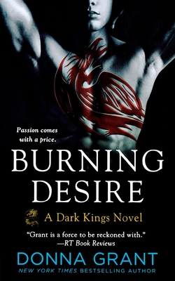 Imagen del vendedor de Burning Desire: A Dark Kings Novel (Paperback or Softback) a la venta por BargainBookStores