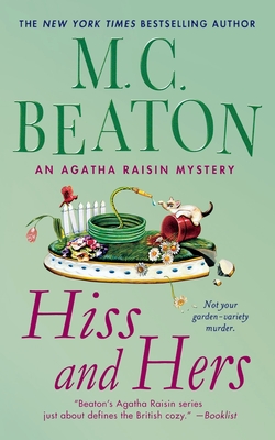 Bild des Verkufers fr Hiss and Hers: An Agatha Raisin Mystery (Paperback or Softback) zum Verkauf von BargainBookStores