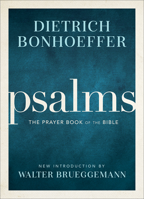 Image du vendeur pour Psalms: The Prayer Book of the Bible (Hardback or Cased Book) mis en vente par BargainBookStores