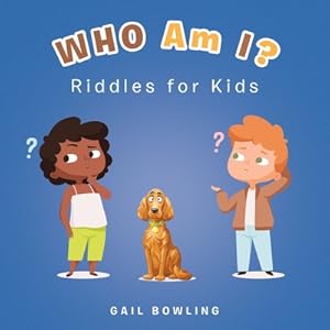 Image du vendeur pour Who Am I?: Riddles for Kids (Paperback or Softback) mis en vente par BargainBookStores