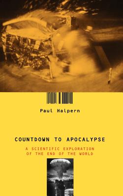 Seller image for Countdown to Apocalypse: A Scientific Exploration of the End of the World (Paperback or Softback) for sale by BargainBookStores
