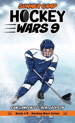 Imagen del vendedor de Hockey Wars 9: Summer Camp (Hardback or Cased Book) a la venta por BargainBookStores