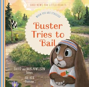 Immagine del venditore per Buster Tries to Bail: When You Are Stressed (Hardback or Cased Book) venduto da BargainBookStores