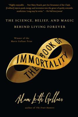 Seller image for Book of Immortality: The Science, Belief, and Magic Behind Living Forever (Paperback or Softback) for sale by BargainBookStores