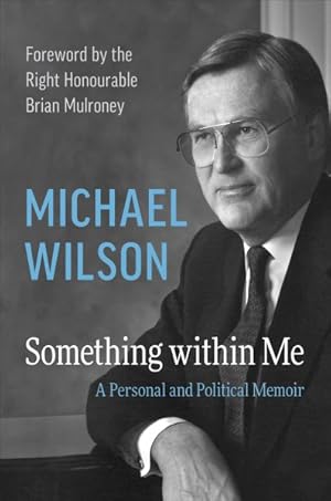 Seller image for Something Within Me : A Personal and Political Memoir for sale by GreatBookPrices