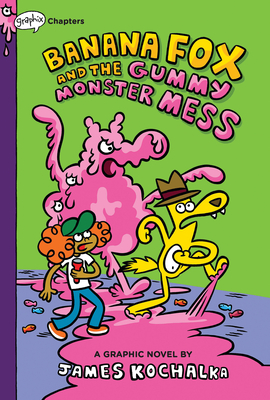 Seller image for Banana Fox and the Gummy Monster Mess: A Graphix Chapters Book (Banana Fox #3) (Hardback or Cased Book) for sale by BargainBookStores
