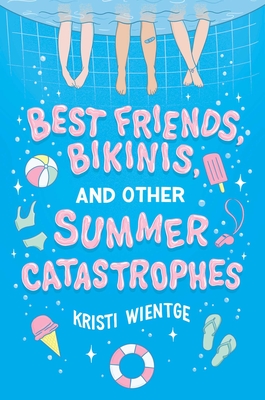 Image du vendeur pour Best Friends, Bikinis, and Other Summer Catastrophes (Hardback or Cased Book) mis en vente par BargainBookStores