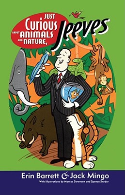 Imagen del vendedor de Just Curious about Animals and Nature, Jeeves (Paperback or Softback) a la venta por BargainBookStores