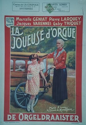 "LA JOUEUSE D'ORGUE" Réalisé par Gaston ROUDES en 1936 avec Marcelle GENIAT et Gaby TRIQUET d'apr...