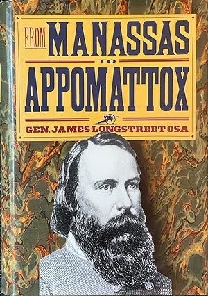 Seller image for From Manassas to Appomattox - Memoirs of the Civil War in America for sale by Dr.Bookman - Books Packaged in Cardboard