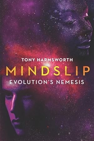 Imagen del vendedor de Mindslip: Evolution's Nemesis a la venta por GreatBookPrices
