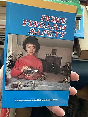 Seller image for home firearm safety for sale by A.C. Daniel's Collectable Books