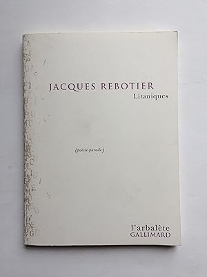 Litaniques [ ENVOI de l' Auteur ]