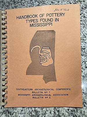 Imagen del vendedor de Handbook of Mississippi Pottery Types a la venta por TribalBooks