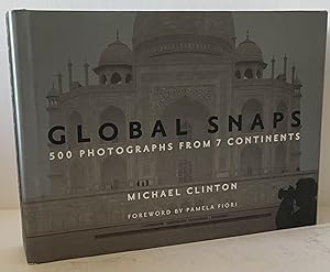 Seller image for Global Snaps: 500 Photographs From 7 Continents for sale by Wordbank Books