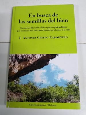 Imagen del vendedor de En busca de las semillas del bien a la venta por Libros Ambig