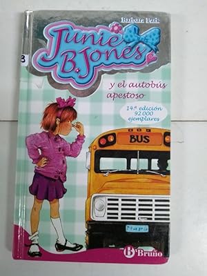 Junie B. Jones y el autobús apestoso