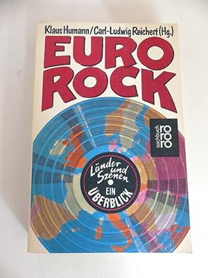 Euro-Rock. Länder und Szenen. Ein Überblick.