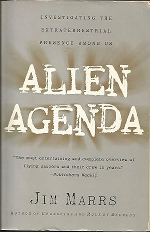 Seller image for Alien Agenda: Investigating the Extraterrestrial Presence Among Us for sale by Elam's Books
