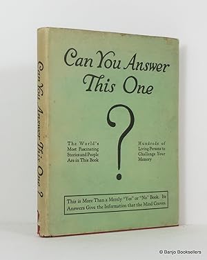 Can You Answer This One? The Question Book of 1,000 Surprises