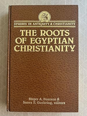 Image du vendeur pour The Roots of Egyptian Christianity mis en vente par BIBLIOPE by Calvello Books