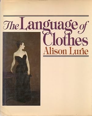 Imagen del vendedor de The Language of Clothes a la venta por San Francisco Book Company