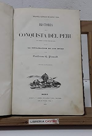 Historia de la Conquista del Perú