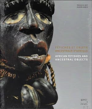 Seller image for Fetiches et objets ancestraux d'Afrique / African fetishes and ancestral objects ENG/FR for sale by BOOKSELLER  -  ERIK TONEN  BOOKS