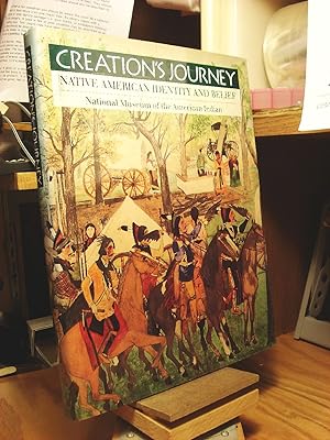 Bild des Verkufers fr Creation's Journey: Native American Identity and Belief zum Verkauf von Henniker Book Farm and Gifts