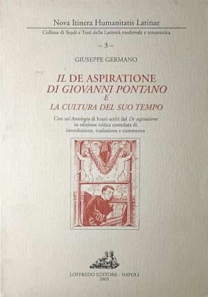 IL DE ASPIRATIONE DI GIOVANNI PONTANO E LA CULTURA DEL SUO TEMPO