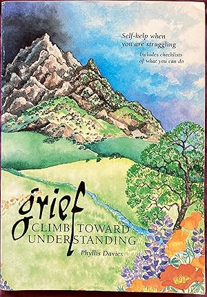 Grief: Climb Toward Understanding