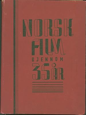 Norsk Film gjennom 35 Ar