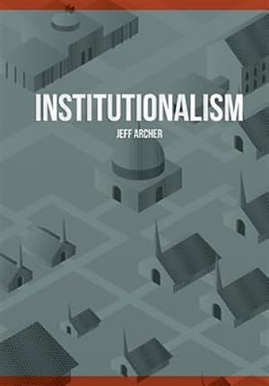 Seller image for Institutionalism for sale by GreatBookPrices