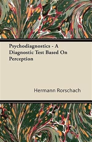 Immagine del venditore per Psychodiagnostics : A Diagnostic Test Based on Perception venduto da GreatBookPrices