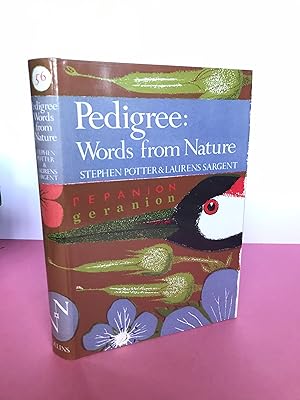 Imagen del vendedor de New Naturalist No. 56 PEDIGREE Essays on the Etymology of WORDS FROM NATURE a la venta por LOE BOOKS