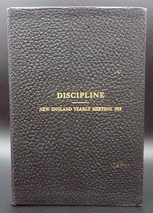 CONSTITUTION AND DISCIPLINE: For The American Yearly Meetings Of The Friends, Adopted by the New ...