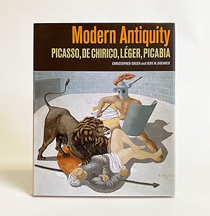 Image du vendeur pour Modern Antiquity : Picasso, De Chirico, Lger, Picabia mis en vente par Exquisite Corpse Booksellers