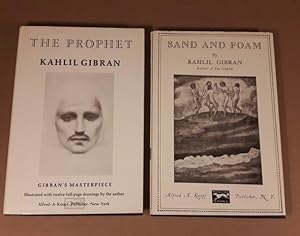 Kahlil Gibran (grouping): The Prophet (with) Sand and Foam -(two hard covers with dust jackets)-