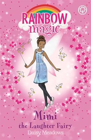 Bild des Verkufers fr Rainbow Magic: Mimi the Laughter Fairy : The Friendship Fairies Book 3 zum Verkauf von Smartbuy