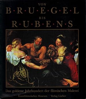 Immagine del venditore per Von Bruegel bis Rubens. venduto da Versandantiquariat Boller