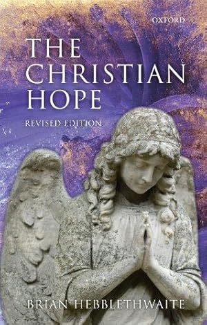 Bild des Verkufers fr The Christian Hope: Revised Edition zum Verkauf von WeBuyBooks