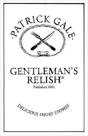 Bild des Verkufers fr Gentlemans Relish zum Verkauf von WeBuyBooks