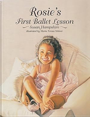 Bild des Verkufers fr Rosie's First Ballet Lesson zum Verkauf von WeBuyBooks