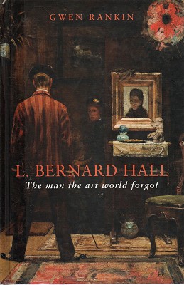 L. Bernard Hall: The Man The Art World Forgot