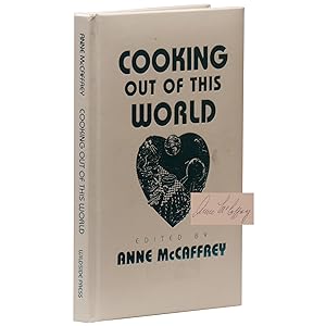 Cooking Out of This World [Signed, Numbered]