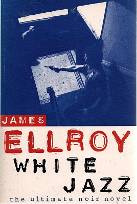Seller image for White Jazz for sale by Marlowes Books and Music