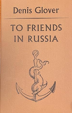 To Friends in Russia